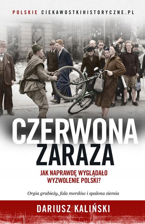 CZERWONA ZARAZA, KALIŃSKI DARIUSZ