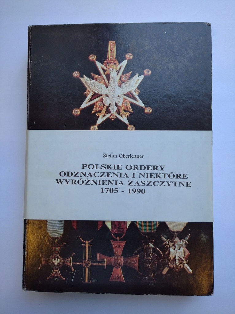 Polskie Ordery i Odznaczenia i Niektóre Wyróż..