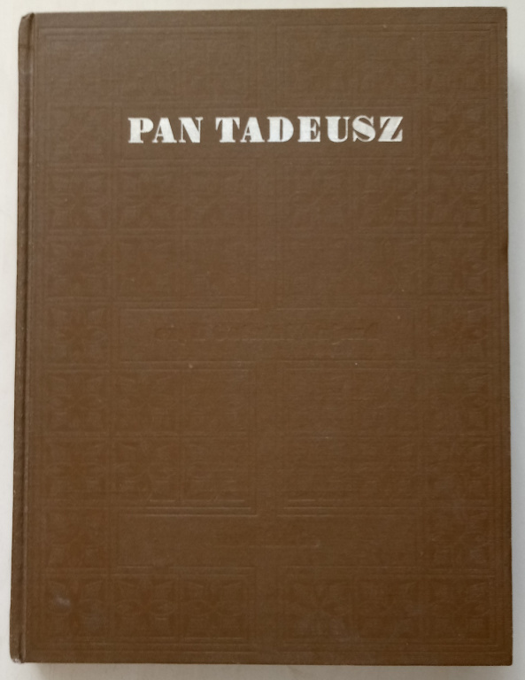 .*Adam Mickiewicz „Pan Tadeusz”