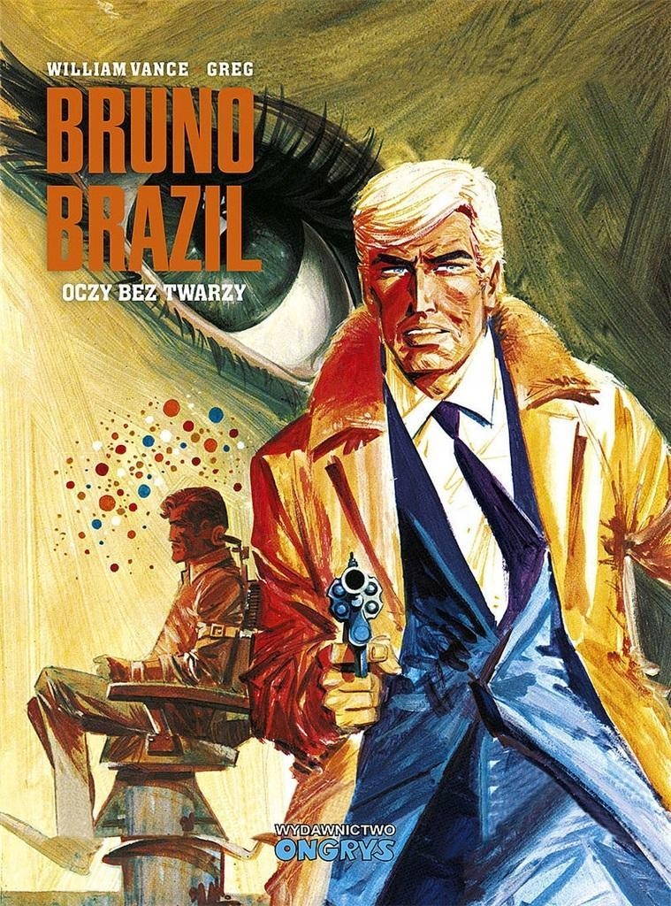BRUNO BRAZIL. OCZY BEZ TWARZY, WILLIAM VANCE, GREG