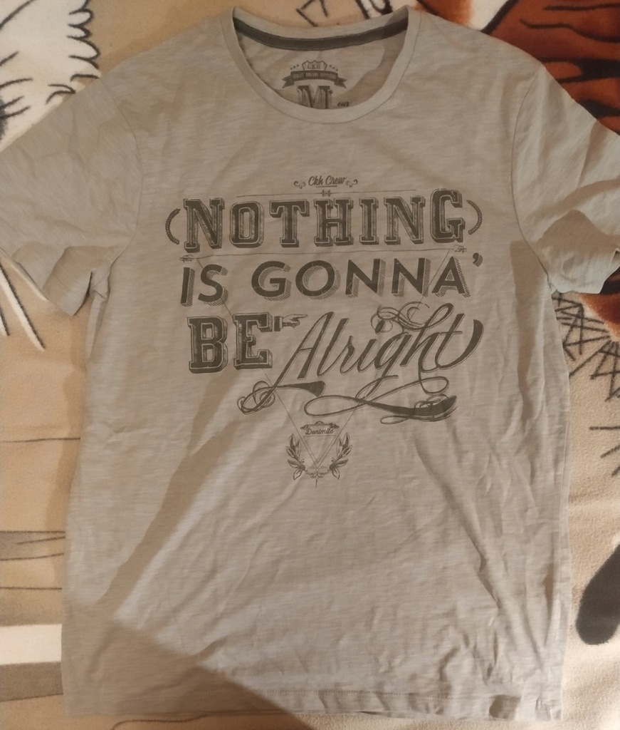 T-shirt Nothing is gonna be alright C&A M