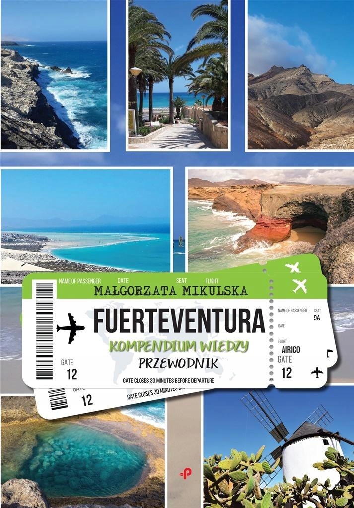 Fuerteventura. Kompendium wiedzy. Przewodnik