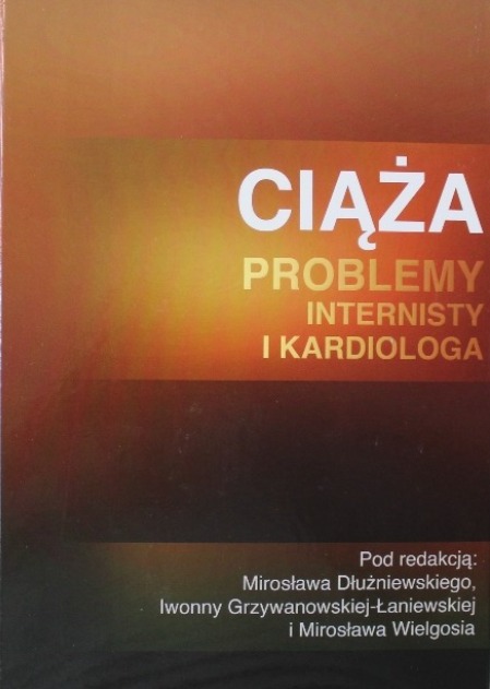 Ciąża Problemy internisty i kardiologa