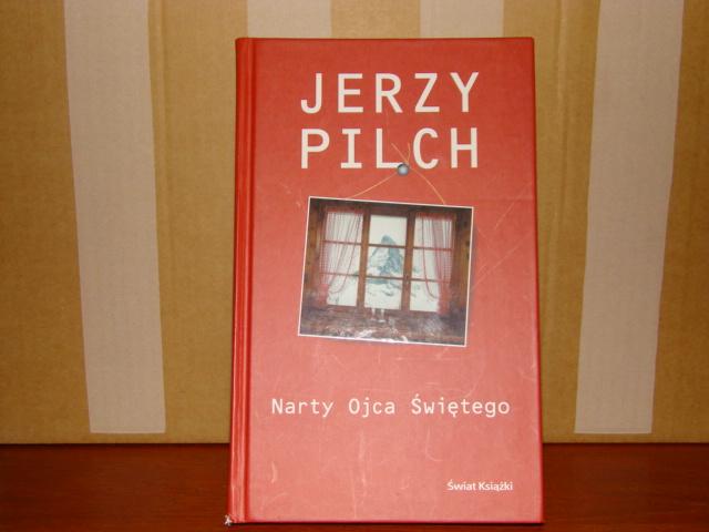 NARTY OJCA ŚWIĘTEGO Jerzy Pilch