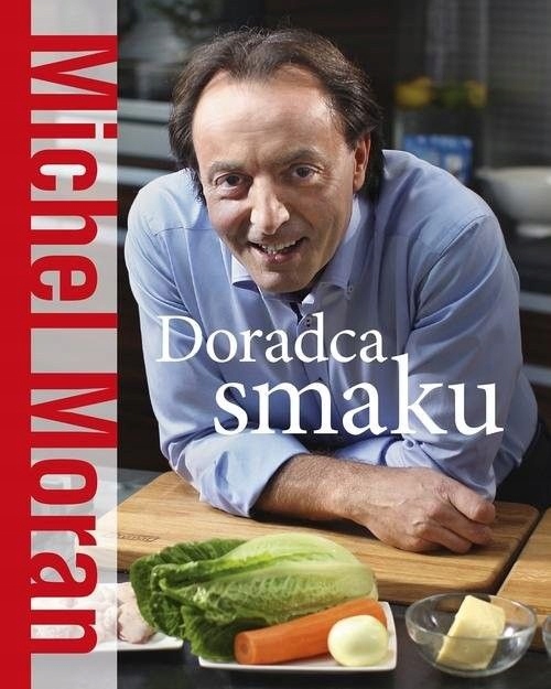 Doradca smaku [Moran Michel]