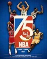 75 lat NBA. Ilustrowana historia... Sine Qua Non 4