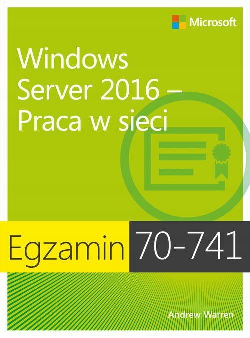 Egzamin 70-741 Windows Server 2016... - ebook