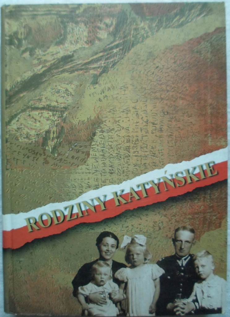 Dusiewicz Andrzej Spanily Rodziny katyńskie