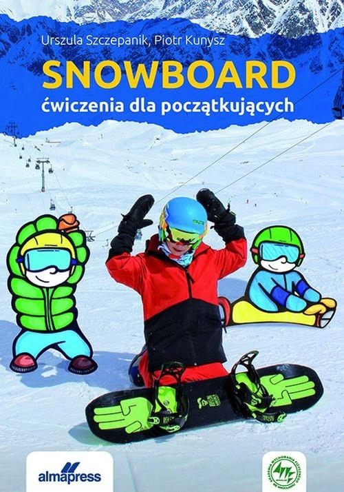 SNOWBOARD ĆWICZENIA DLA POCZĄTKUJĄCYCH