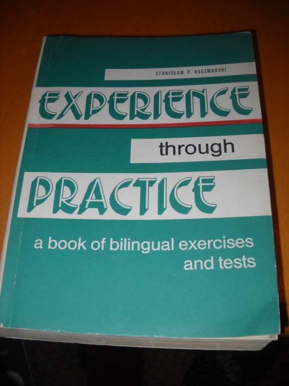 Experience through practice