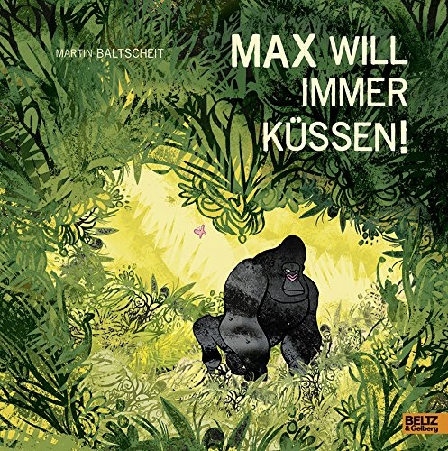 Max will immer küssen MARTIN BALTSCHEIT