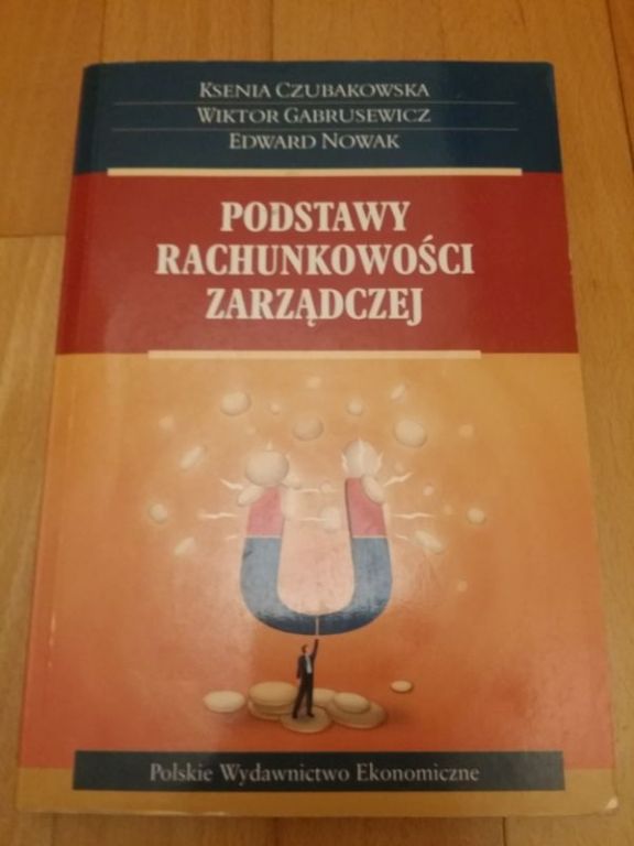 Podstawy Rachunkowości Zarządczej UE Poznań