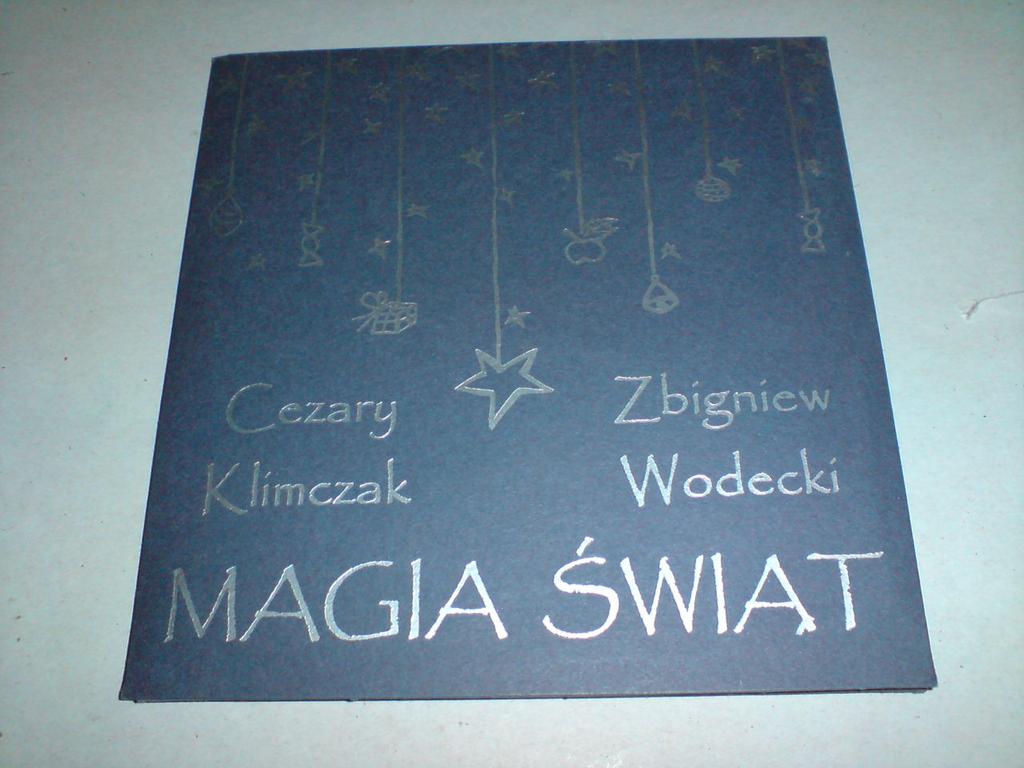 ZBIGNIEW WODECKI I CEZARY KLIMCZAK - MAGIA ŚWIĄT