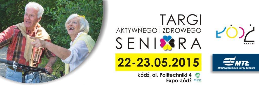 Pakiet: Targi Seniora, Łódź 22-23.05.2015