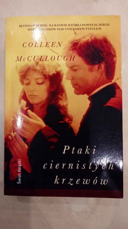 C. McCullough "Ptaki Ciernistych Krzewów"