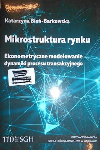 MIKROSTRUKTURA RYNKU Ekonometryczne modelowanie dy