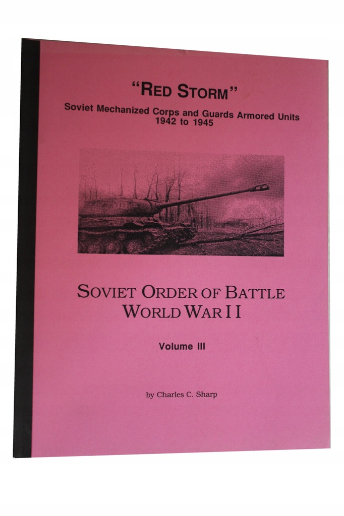 Soviet Order Of Battle World War II Volume III