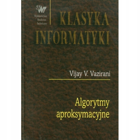 ALGORYTMY APROKSYMACYJNE - VIJAY V. VAZIRANI