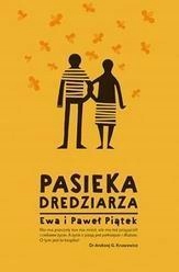 PASIEKA DREDZIARZA, EWA ,PAWEŁ PIĄTEK
