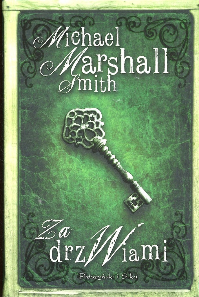 Za drzwiami - Michael Marshall Smith