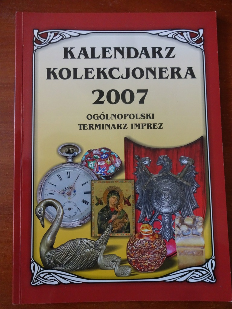 Kalendarz Kolekcjonera 2007r.