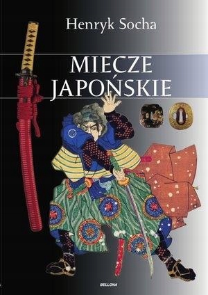 MIECZE JAPOŃSKIE, HENRYK SOCHA