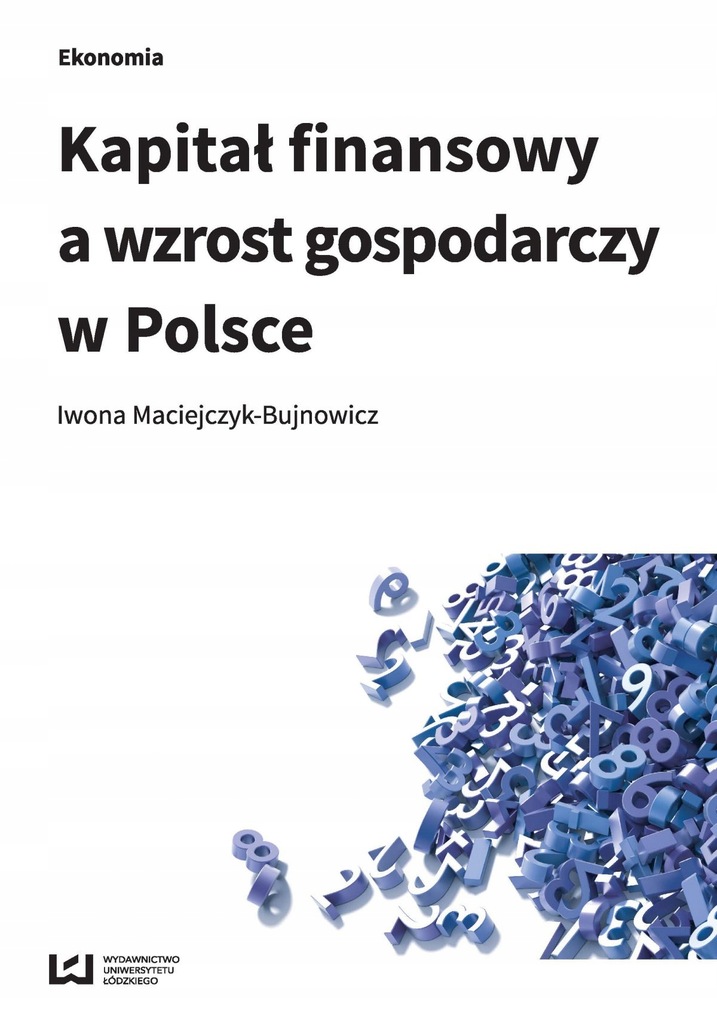 Kapitał finansowy a wzrost gospodarczy... - ebook