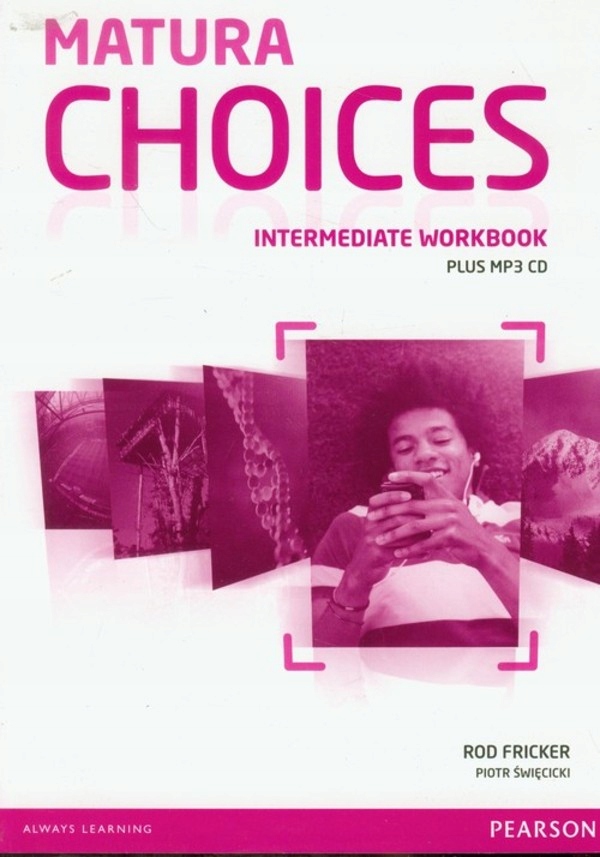 Matura Choices Intermediate LO Ćwiczenia. Jezyk angielski + mp3 CD