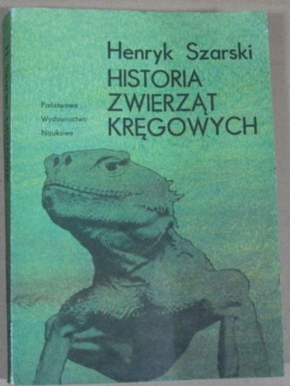 Historia zwierząt kręgowych - Szarski