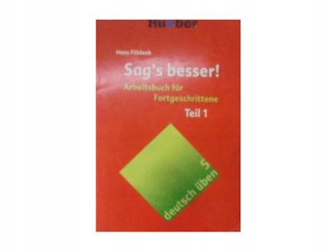 Sag's besser - H. Foldeak