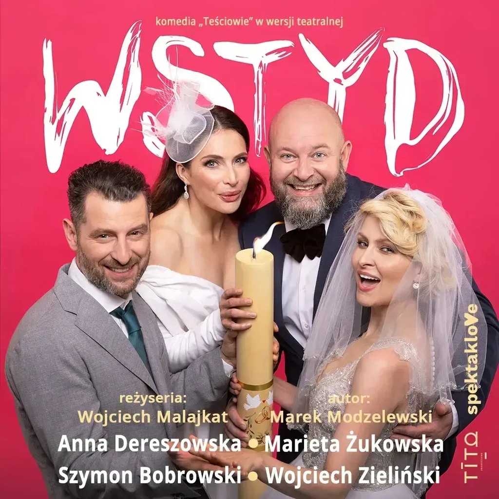 Wstyd – komedia „Teściowie” w wersji teatralne...