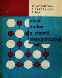 Zbiór zadań z chemii nieorganicznej Matysikowa