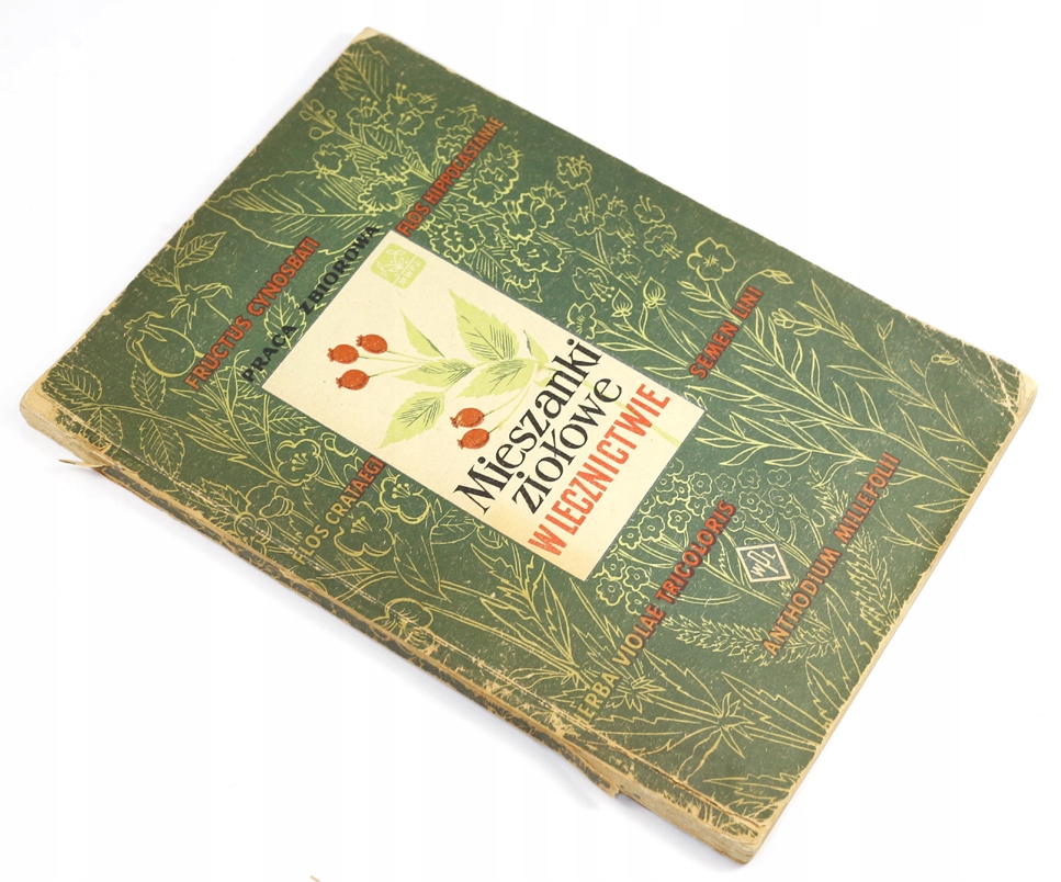 Mieszanki ziołowe w lecznictwie Połomski W-wa 1956
