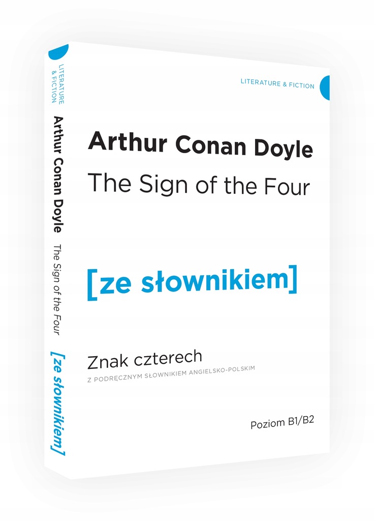 THE SIGN OF THE FOUR / ZNAK CZTERECH Z PODRĘCZNYM