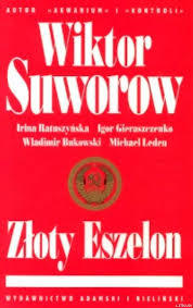 E-BOOK Wiktor Suworow - Złoty Eszelon