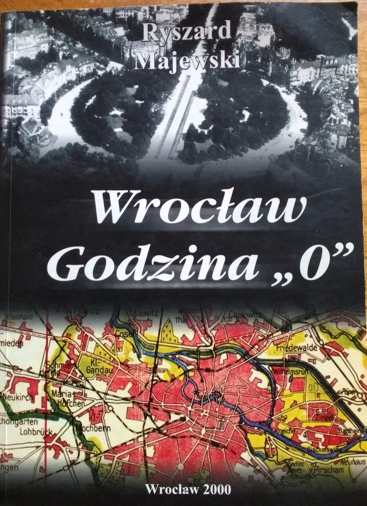 Wrocław godzina "O" Ryszard Majewski