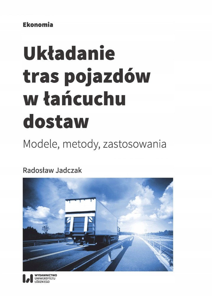 Układanie tras pojazdów w łańcuchu... - ebook