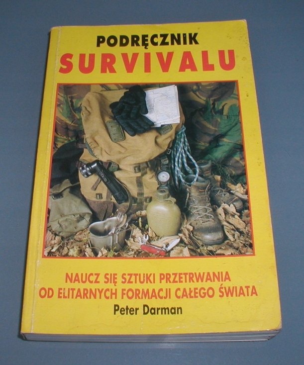 Podręcznik Survivalu - P. Darman