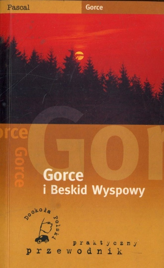 Pascal. Gorce i Beskid Wyspowy