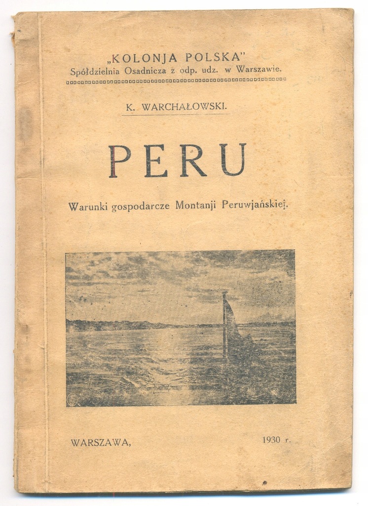 Warchałowski-Warunki gosp. Montanji Peruwiańskiej