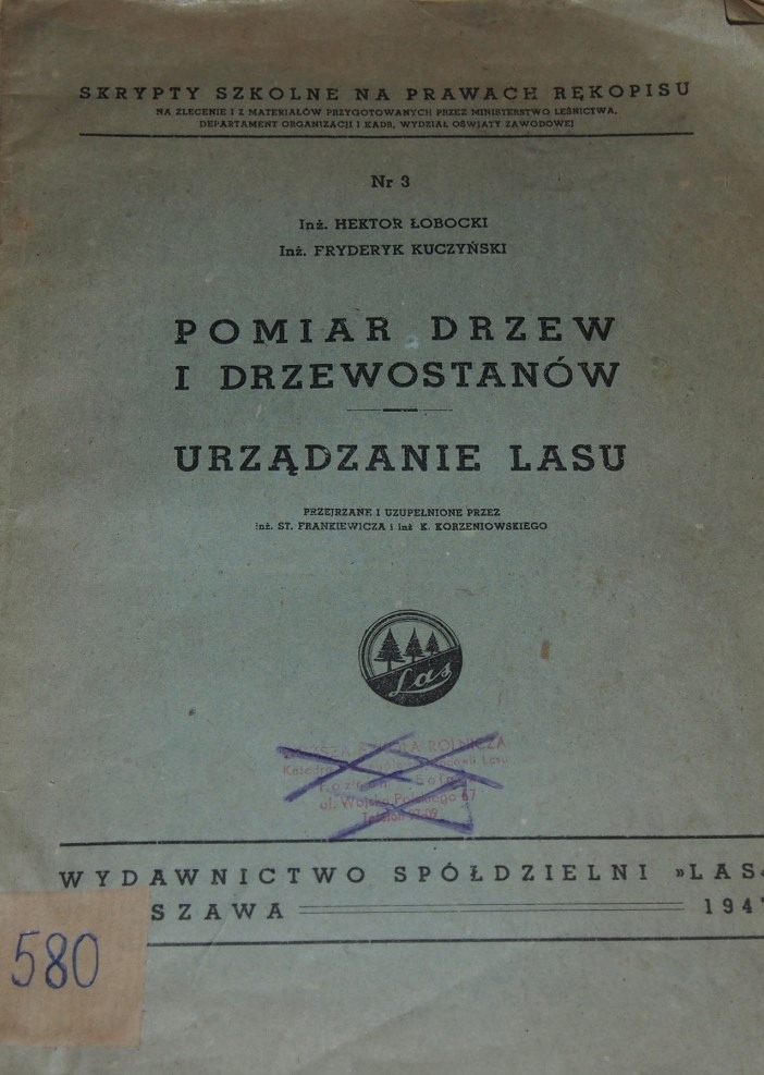 POMIARY DRZEW I DRZEWOSTANÓW. URZĄDZANIE LASU.
