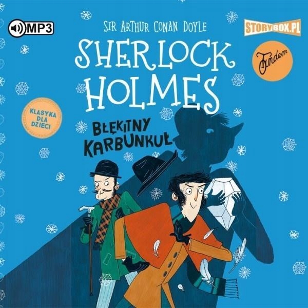 SHERLOCK HOLMES T.3 BŁĘKITNY KARBUNKUŁ. AUDIOBOOK