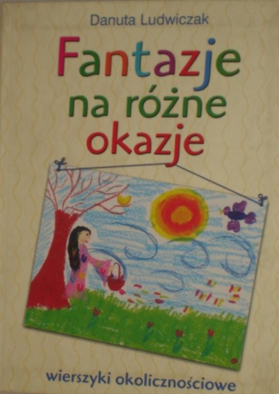 Fantazje na różne okazje. Wierszyki NOWA