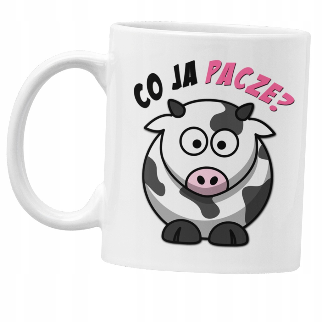 Kubek KROWA mem co ja pacze z krową krówka prezent