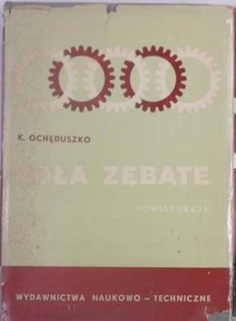 Kazimierz Ochęduszko - Koła zębate