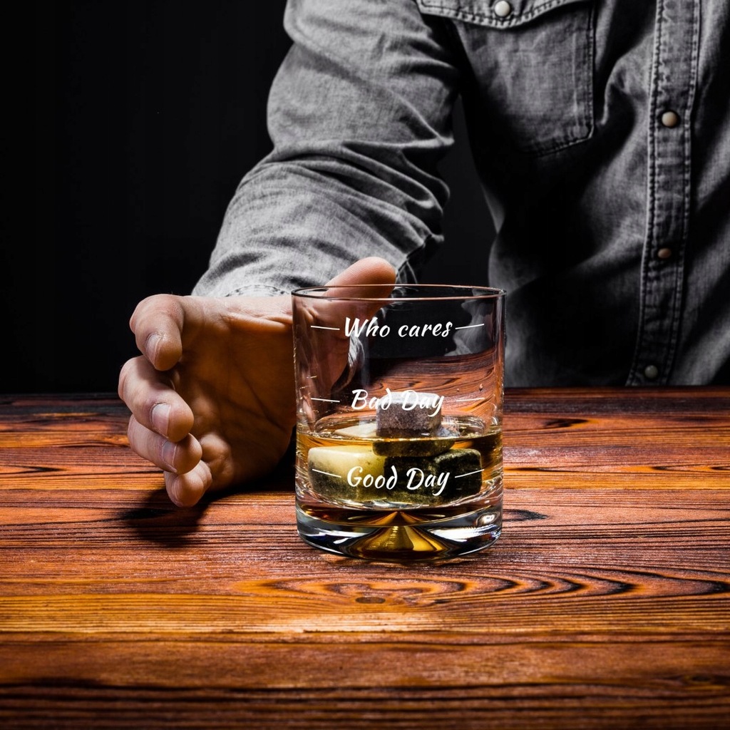 Szklanka do whisky drinków Who cares prezent
