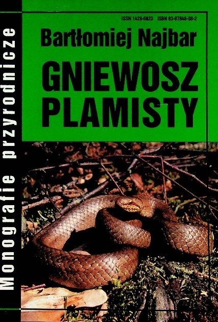 Monografie przyrodnicze Gniewosz plamisty