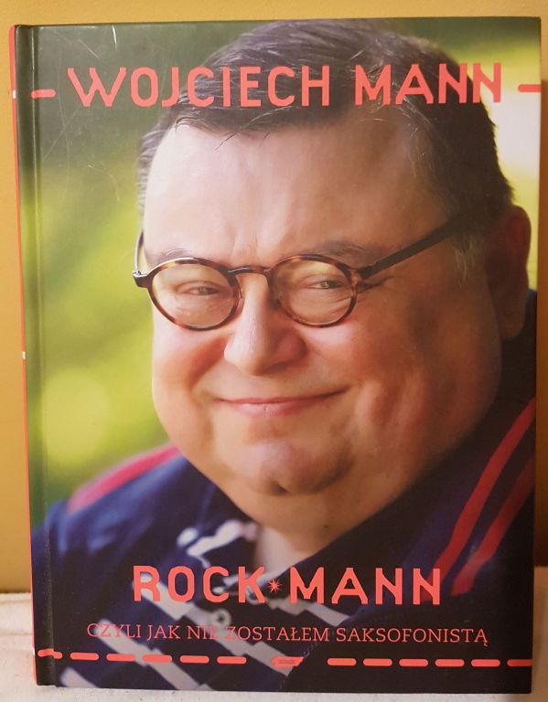 Wojciech Mann Rock man książka