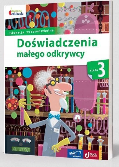 OWOCNA EDUKACJA SP 3 DOŚWIAD. MAŁEGO ODKRYWCY MAC