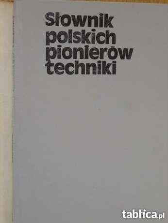 Słownik polskich pionierów techniki